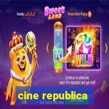 cine republica